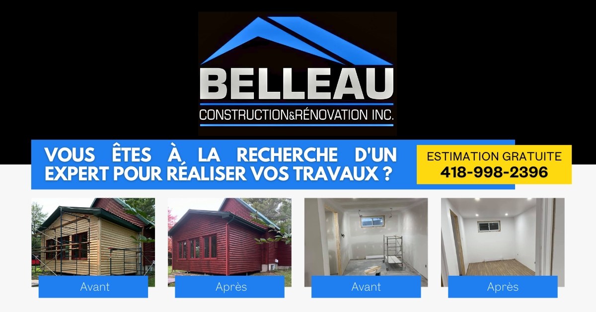 Bannière Belleau, Construction et Rénovation